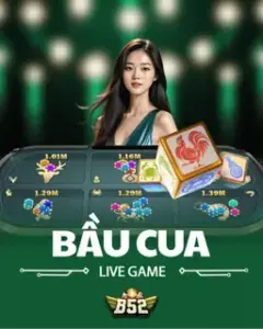 bầu cua live b52